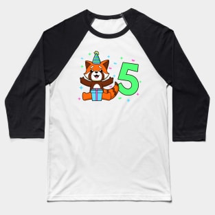 I am 5 with red panda - kids birthday 5 years old Baseball T-Shirt